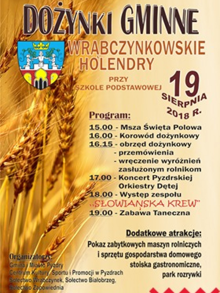 Gmina Pyzdry zaprasza na dożynki do Wrąbczynkowskich Holendrów
