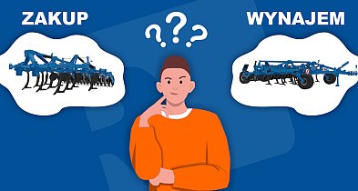 Kupno czy wynajem maszyn rolniczych?-34852