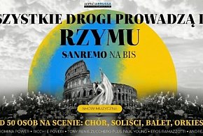 Wszystkie drogi prowadzą do Rzymu. We Wrześni zabrzmią włoskie przeboje