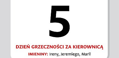 Kartka z kalendarza – 5 kwietnia. Dzień Grzeczności za Kierownicą