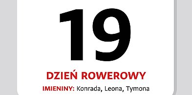 Kartka z kalendarza – 19 kwietnia. Dzień Rowerowy