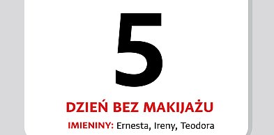 Kartka z kalendarza - 5 maja. Dzień bez Makijażu
