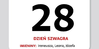 Kartka z kalendarza – 28 czerwca – Dzień Szwagra