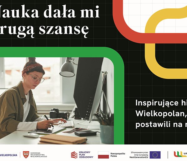 Inspirujące historie Wielkopolan, którzy postawili na rozwój