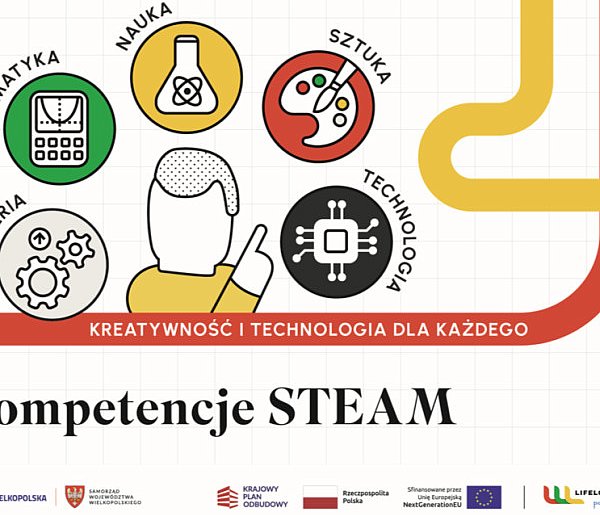 Kompetencje STEAM - kreatywność i technologia dla każdego