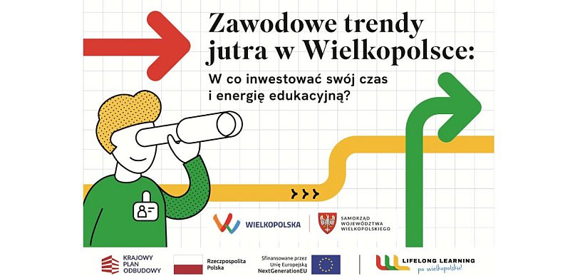 Zawodowe trendy jutra w Wielkopolsce. W co inwestować swój czas i energię?