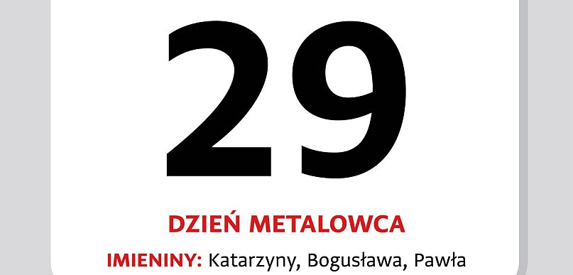 Kartka z Kalendarza. 29 marca – Dzień Metalowca