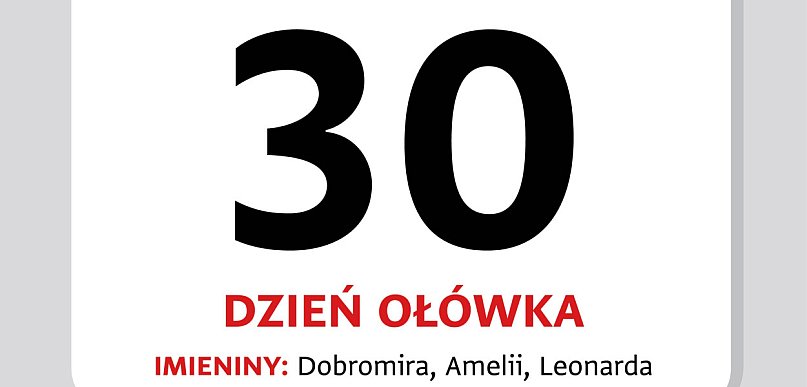 Kartka z Kalendarza. 30 marca - Dzień Ołówka