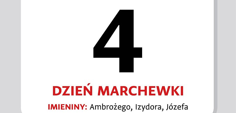 Kartka z kalendarza – 4 kwietnia. Dzień Marchewki