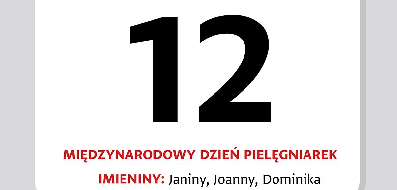 Kartka z kalendarza. 12 maja – Międzynarodowy Dzień Pielęgniarek