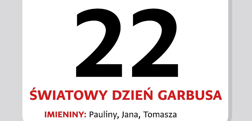 Kartka z kalendarza – 22 czerwca – Światowy Dzień Garbusa