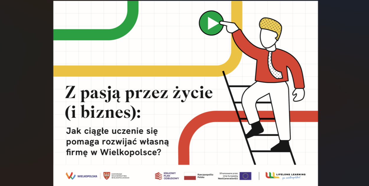 Jak ciągłe uczenie się pomaga rozwijać własną firmę w Wielkopolsce?