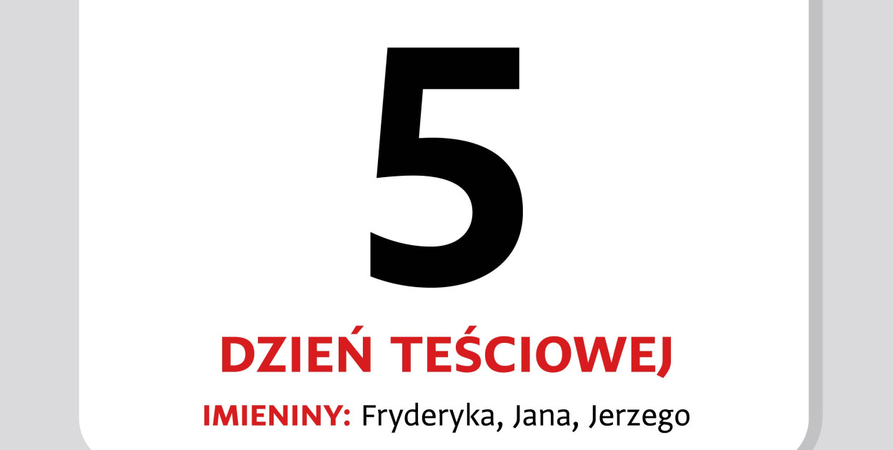 Kartka z kalendarza – 5 marca. Dziś obchodzimy Dzień Teściowej