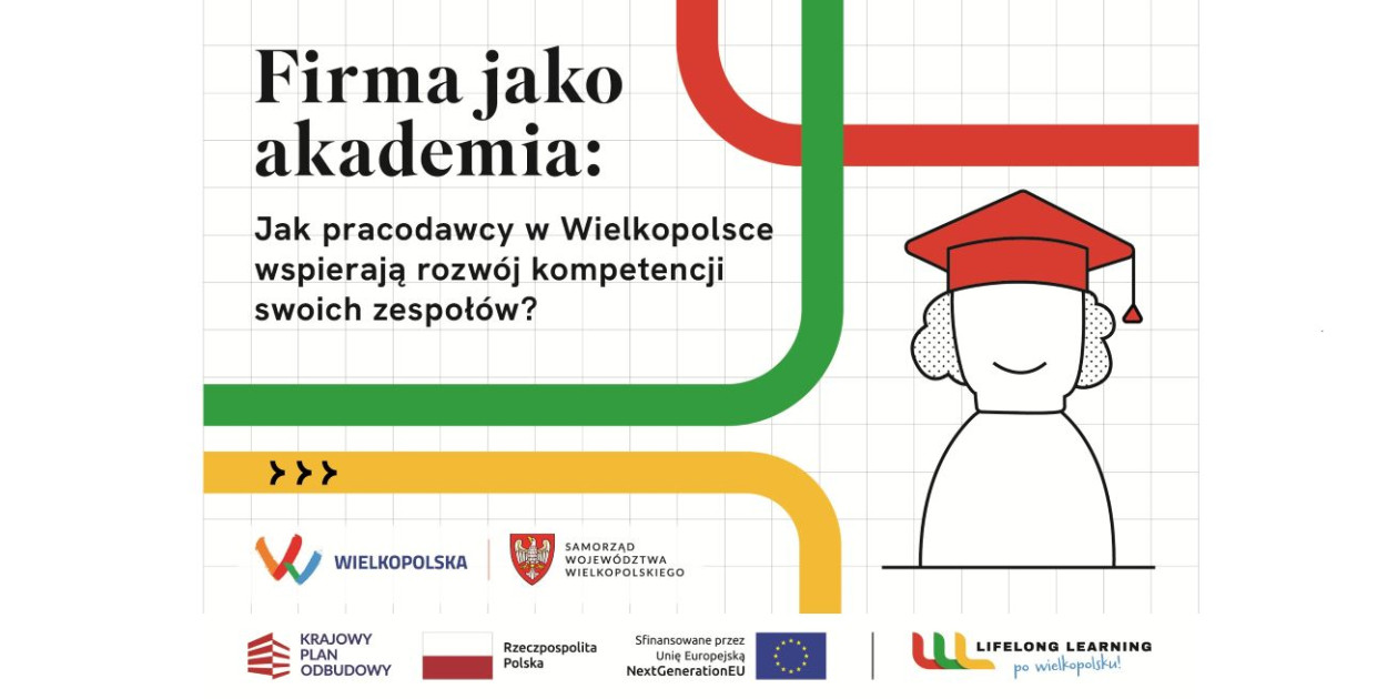 Jak pracodawcy w Wielkopolsce wspierają rozwój kompetencji swoich zespołów?