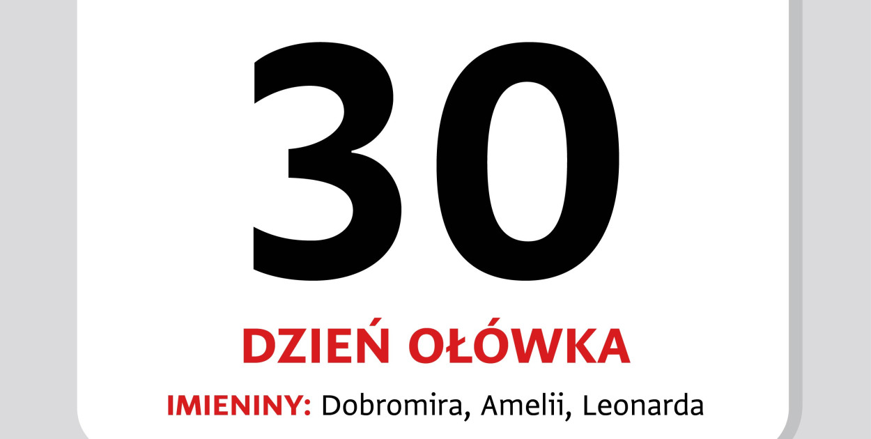 Kartka z Kalendarza. 30 marca - Dzień Ołówka