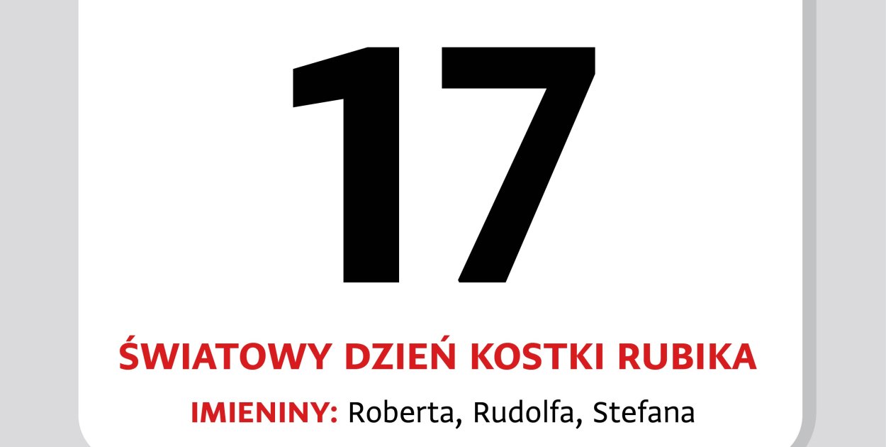 Kartka z kalendarza – 17 kwietnia. Dzień Kostki Rubika