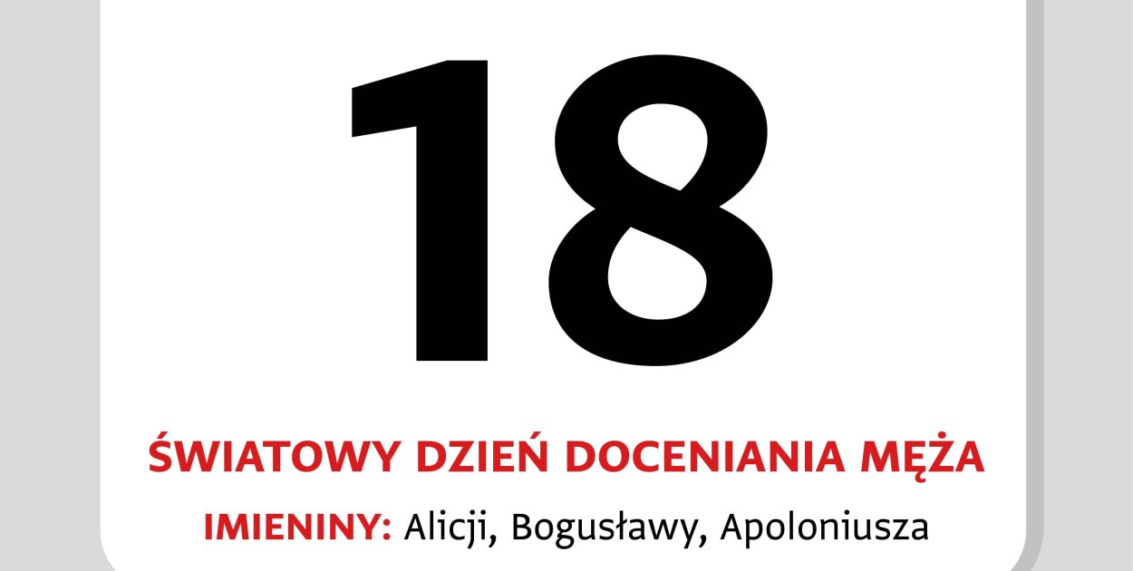 Kartka z kalendarza – 18 kwietnia. Dzień Doceniania Męża